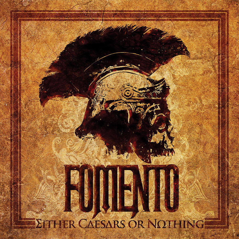FOMENTO - Either Caesars or Nothing